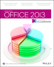 Office 2013 Digital Classroom Book 