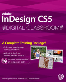 InDesign CS5 Digital Classroom Book with video training 