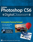 Adobe Photoshop CS6 Digital Classroom Book with DVD Adobe Photoshop CS6 Digital Classroom Book with DVD