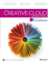 Creative Cloud Design Tools Digital Classroom Book with video tutorials 