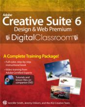 Creative Suite 6 Digital Classroom Book with video tutorials 