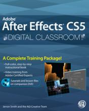 After Effects CS5 Digital Classroom Book with video training 