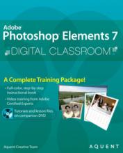 Photoshop Elements 7 Digital Classroom Book with video training 