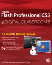 Flash CS5 Digital Classroom Book with DVD 