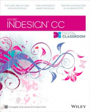 InDesign CC Digital Classroom Book with video training 