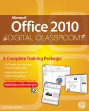 Office 2010 Digital Classroom Book 