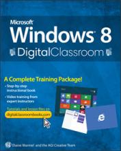 Windows 8 Digital Classroom Book with DVD 
